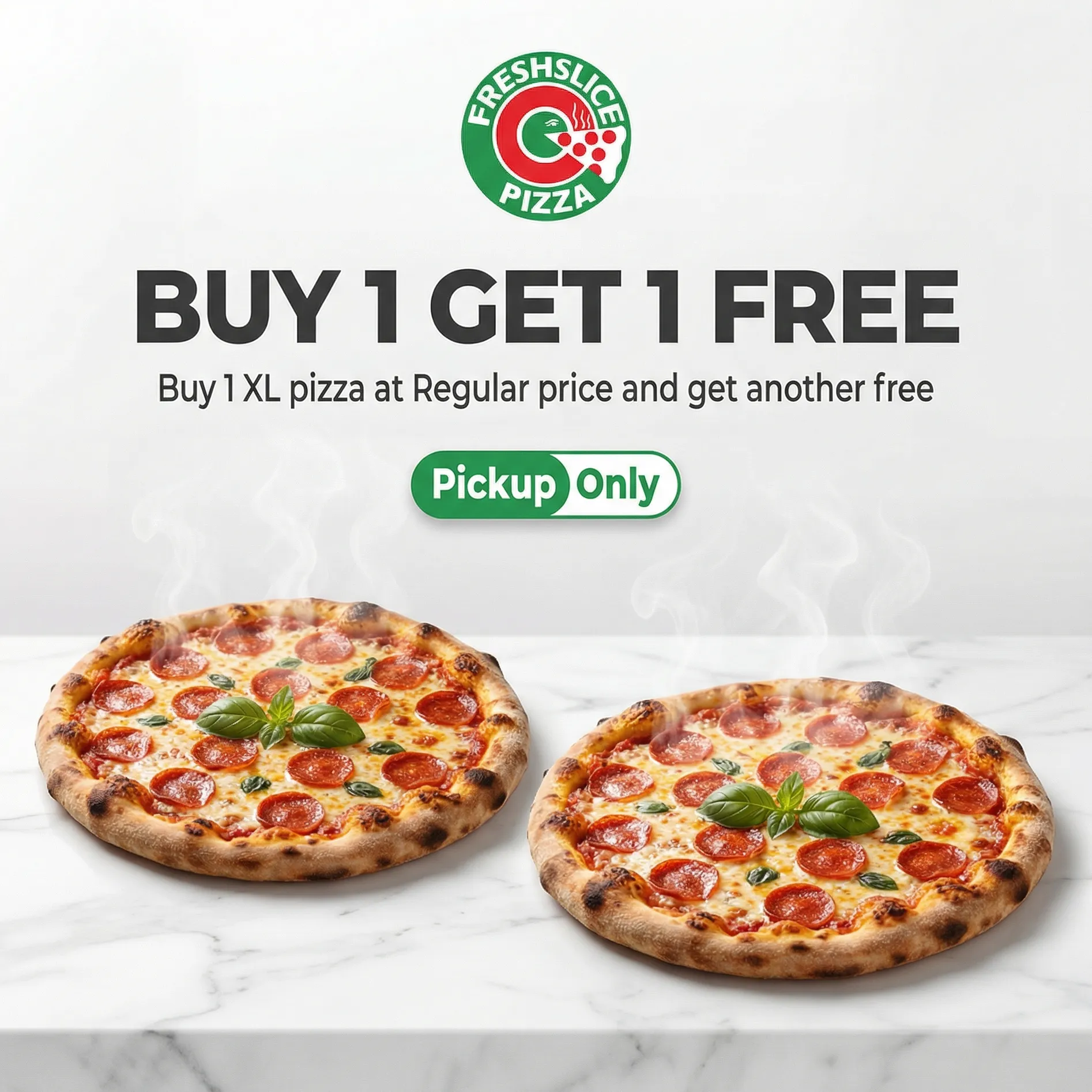 Freshslice Pizza Saskatoon Buy 1 Get 1 Free XL Pizza Deal - Pickup Only